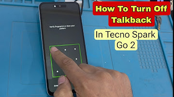 How to Turn Off TalkBack in Tecno Spark Go 2  Disable Screen Reader Voice  2025