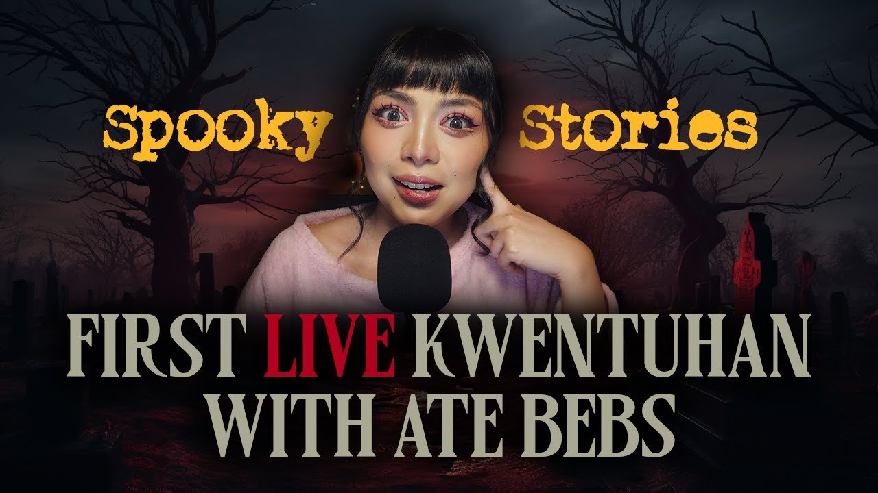 Ghost month LIVE kwentuhan with Ate Bebs