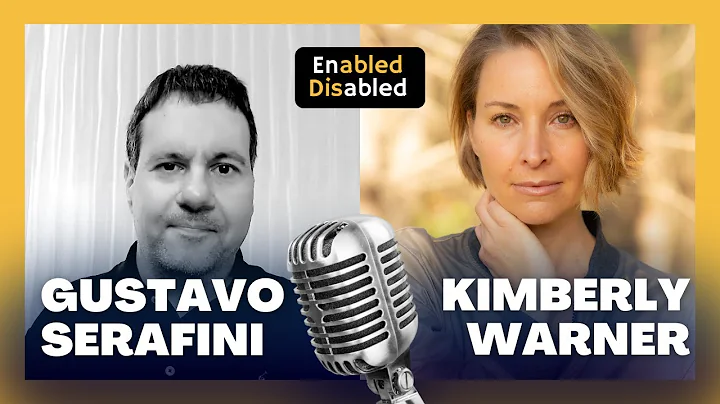 Kimberly Warner | Enabled Disabled Podcast with Gu...