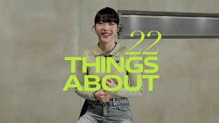 턴즈 '조나인'이 춤을 추길 잘했다고 생각하는 순간은? | 22 THINGS ABOUT