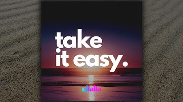 mike. Type Beat 2022 “Take It Easy” mike. The Highs Type Beat