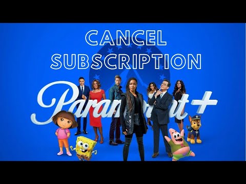 How to Cancel Paramount Plus | Quick Guide 2022