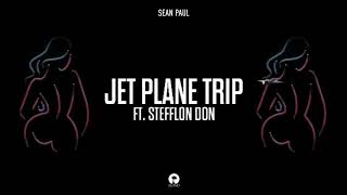 Watch Sean Paul Jet Plane Trip feat Stefflon Don video