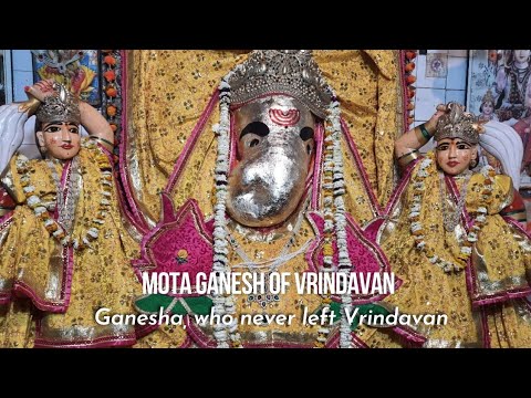 Mota Ganesh, Vrindavan | मोटा गणेश, वृंदावन