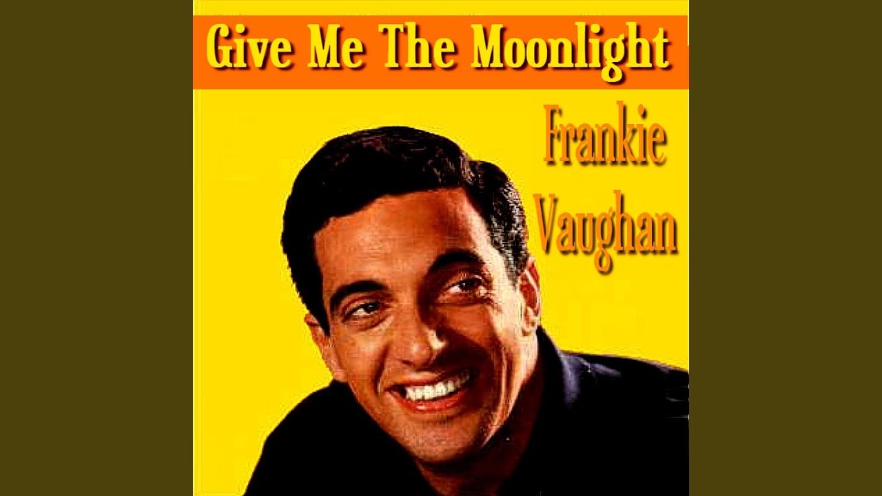 Give Me The Moonlight