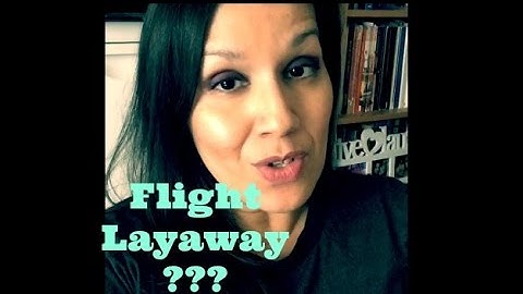 Flight Layaway / Airfare Payment Plans