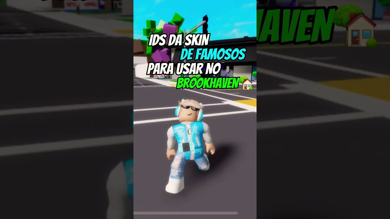 IDS DA SKIN DE FAMOSOS PARA USAR NO BROOKHAVEN😍 #shorts 