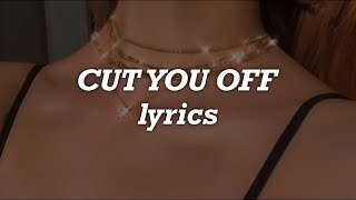 Selena Gomez - Cut You Off (Lyrics) Resimi