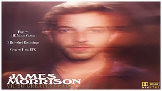 James Morrison - Too Late For Lullabies (Refreshed)