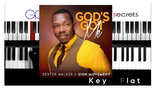 Video thumbnail of "GOD'S GOT ME (Dexter Walker & Zion Movement) Piano Lesson Tutorial"