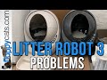 Litter Robot 3 Problems:  🚽 Problems I've Experienced in 4 Years with the LR3