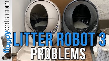 Litter Robot 3 Problems: 🚽 Issues I