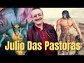 Julio Das Pastoras Art!!!