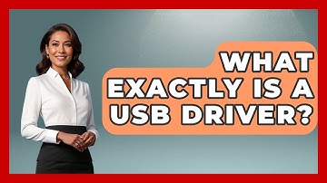What Exactly Is A USB Driver? - Your Computer Companion