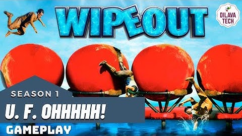 WipeOut  - U. F. OHHHHH!  | SEASON 1 | Walkthrough | Gameplay | Funny | Dilava Tech