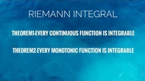 Theorems on Riemann integral || Part 4