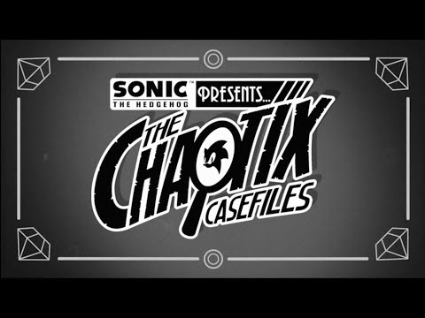 Sonic the Hedgehog Apresenta: Os Arquivos Chaotix - Trailer