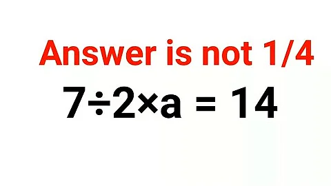 7÷2×a=14 The answer is not 1/4. Many got it wrong!  Ukraine Math Test #math #percentages #ukraine