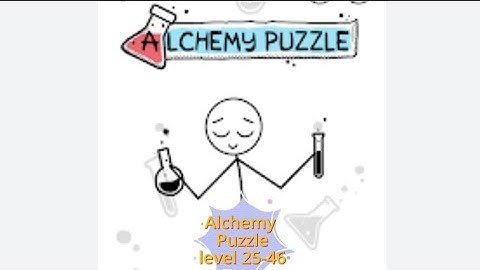 Alchemy Puzzle (WEEGOON) - Level 25 - 46 Gameplay Walkthrough- Funny Stickman Brain Puzzle Game