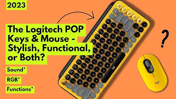 The Logitech POP Keys & Mouse: Stylish, Functional, or Both?