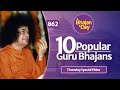 10 Popular Guru Bhajans | Thursday Special Video | Sai Bhajans