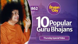 10 Popular Guru Bhajans | Thursday Special Video | Sai Bhajans