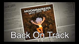 Moonraisers Album Teaser - Who Are We?