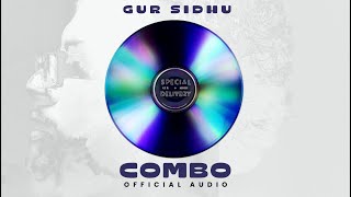 COMBO (Official Audio) Gur Sidhu | Kaptaan | Punjabi Song