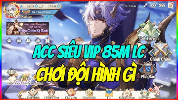 Tam Quốc Huyễn Tướng VNG: Trên Tay Acc ChuộtThần - Top 1 Cụm 1 Lực Chiến 85M