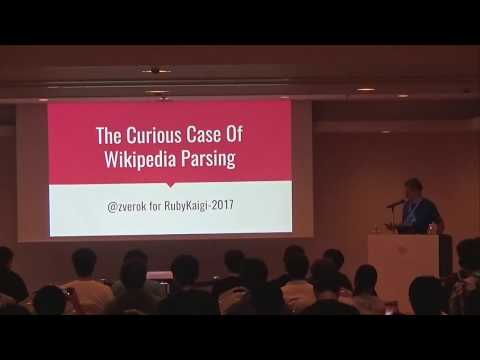 [EN] The Curious Case of Wikipedia Parsing / Victor Shepelev @zverok