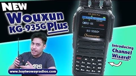 Wouxun KG-935G PLUS - a new horizon for GMRS handhelds!
