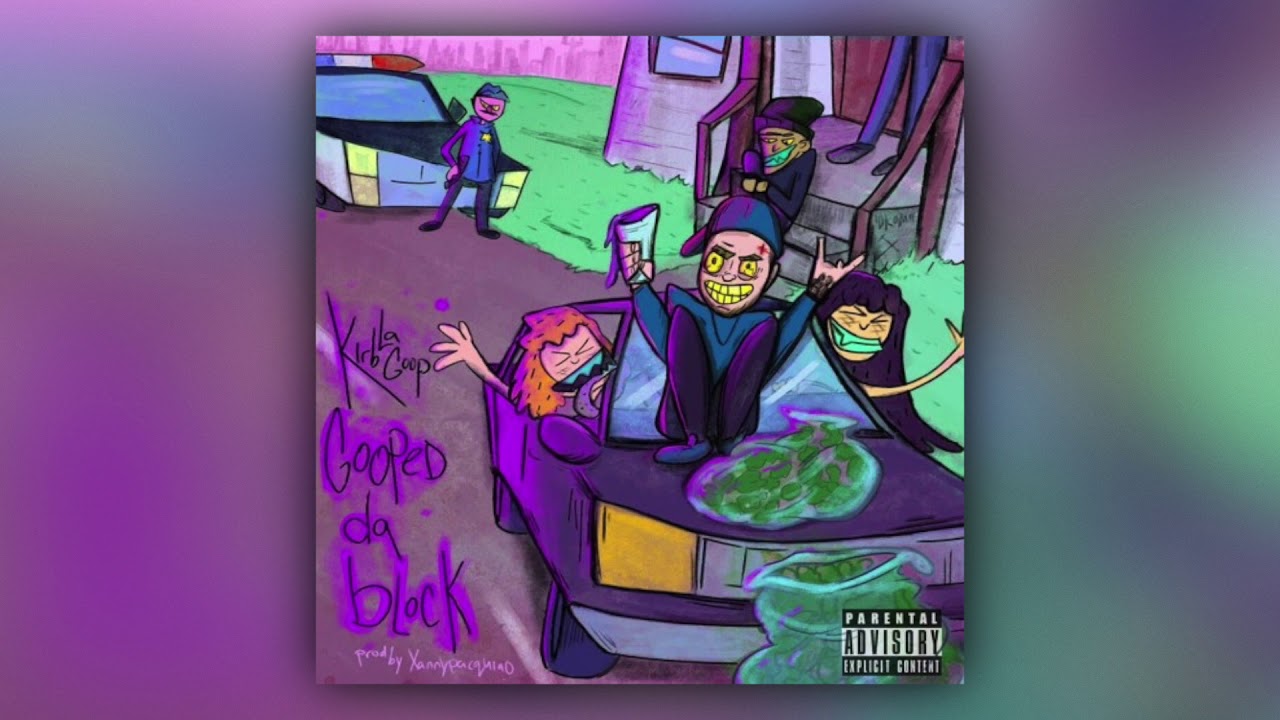 KirbLaGoop - Gooped Da Block (Full EP)