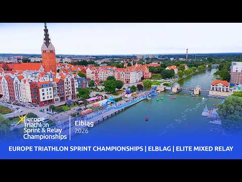 Europe Triathlon Sprint Championships | Elblag | Elite Mixed Relay