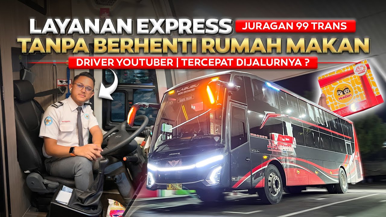 DRIVER YOUTUBER TEMAN SENDIRI 😂 Mencoba Layanan Express Juragan 99 Trans Jakarta - Surabaya Non Stop