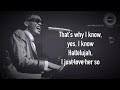 Hallelujah, I Love Her So (1957) “Ray Charles” - Lyrics
