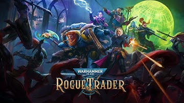 Warhammer 40K Rogue Trader Gameplay First Look