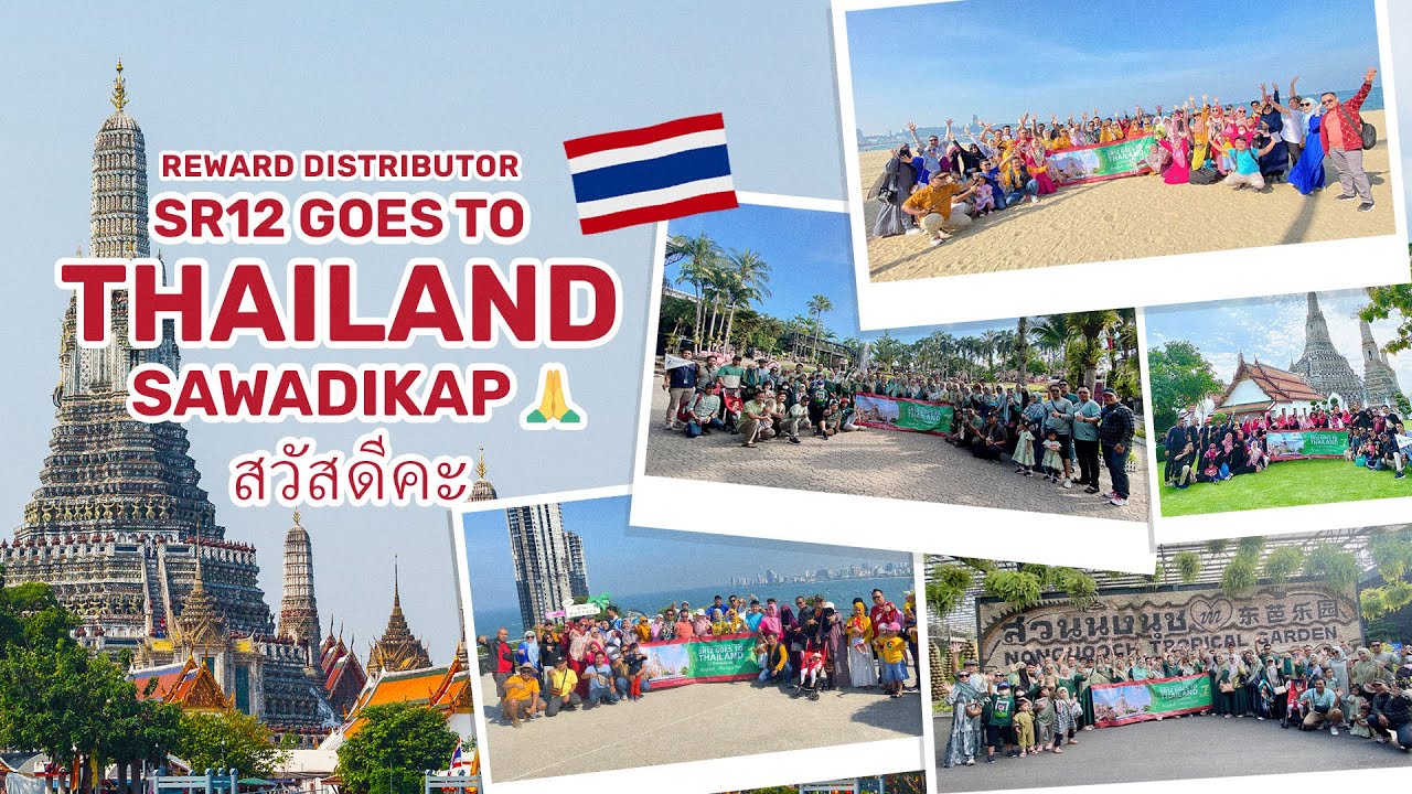 SR12 Family Goes to Thailand | Reward Distributor SR12