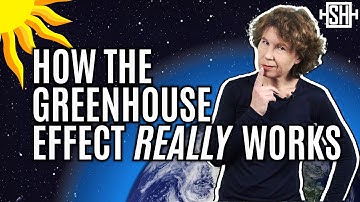 I Misunderstood the Greenhouse Effect. Here