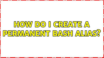 Ubuntu: How do I create a permanent Bash alias?