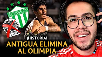 ASÍ FUE EL HISTÓRICO PARTIDO DE ANTIGUA GFC EN HONDURAS | OLIMPIA FUERA DE LA COPA CENTROAMERICANA thumbnail