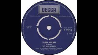 UK New Entry 1971 (155) The Marmalade - Cousin Norman