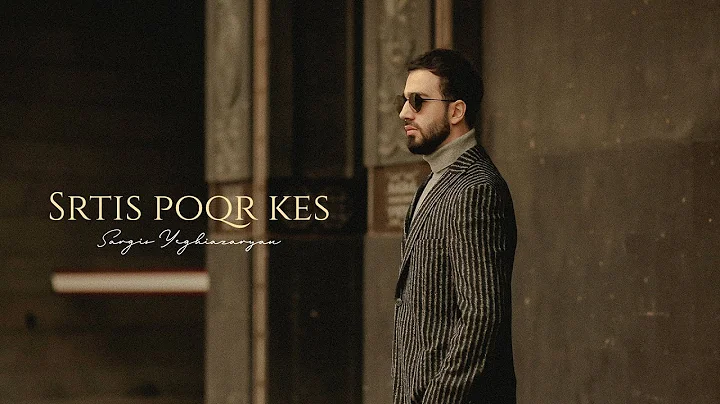Sargis Yeghiazaryan - Srtis Poqr Kes