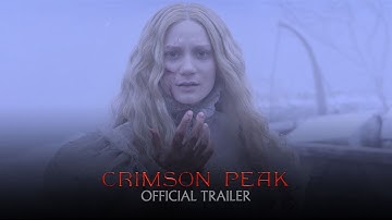 Crimson Peak - Official Theatrical Trailer [HD]