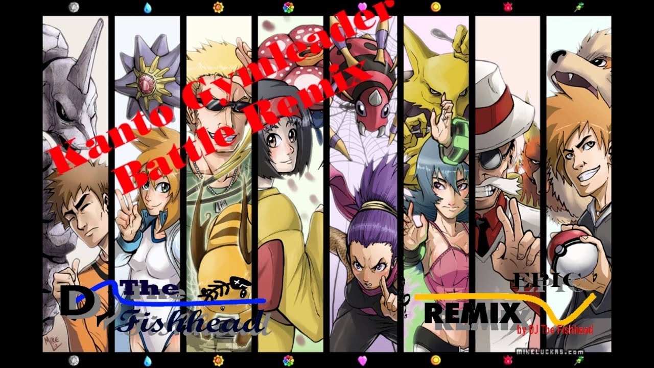 Kanto Gymleader Battle Epic Remix