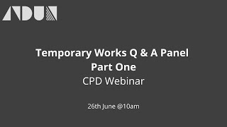 Temporary Works & Demolition Q & A
