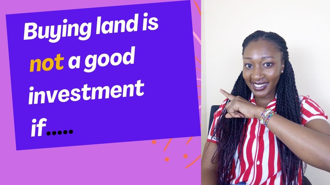 Is Land a good investment in 2024? 5 Criteria before you buy land in
