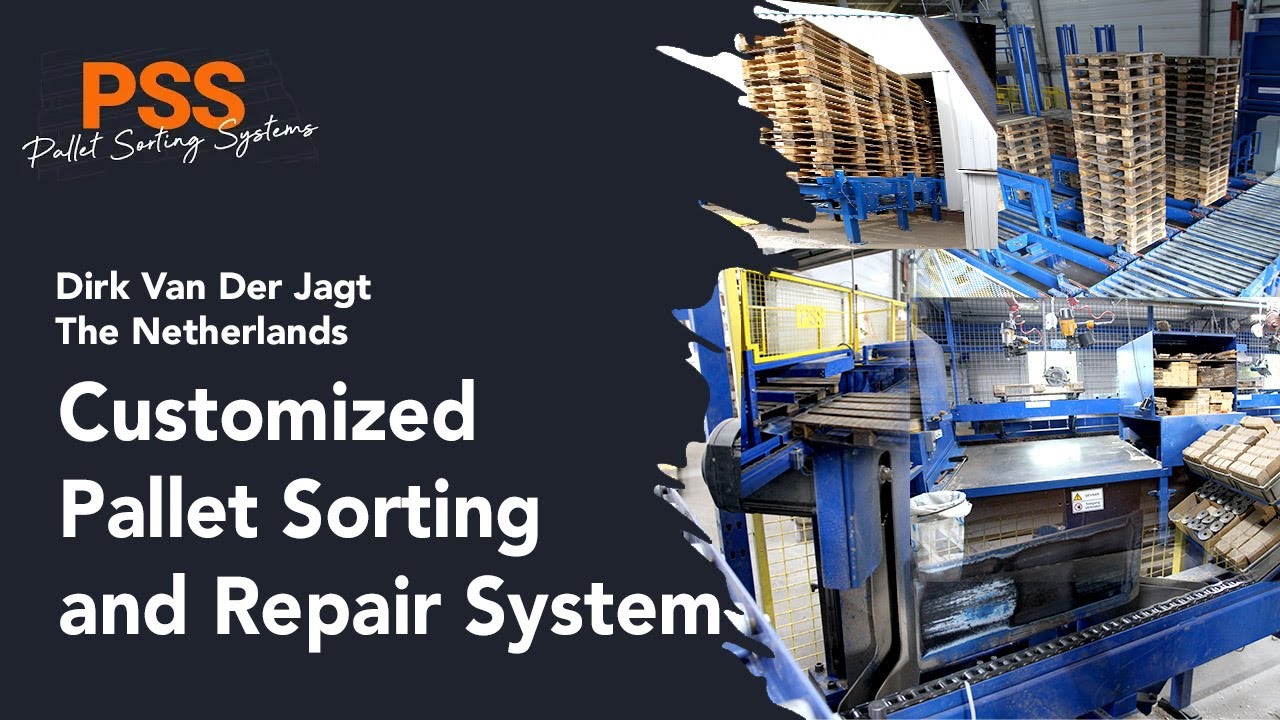 Customized Pallet Sorting and Repair System by PSS | Dirk van der Jagt ...