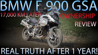 BMW F 900 GSA OWNERSHIP REVIEW – 17,000 KM LATER | REAL TRUTH AFTER 1 YEAR!