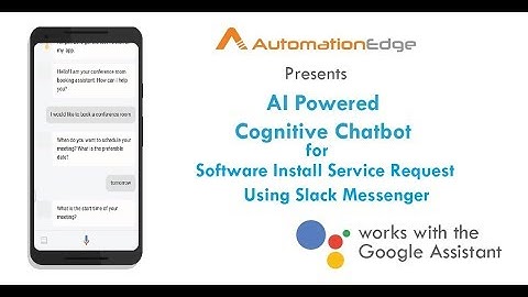 AutomationEdge cognitive chatbot  for software  install request using Slack Messenger