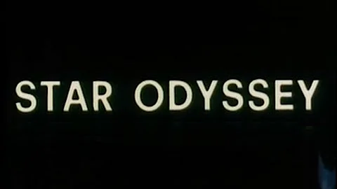 Star Odyssey (1979) [Science Fiction] [Adventure]